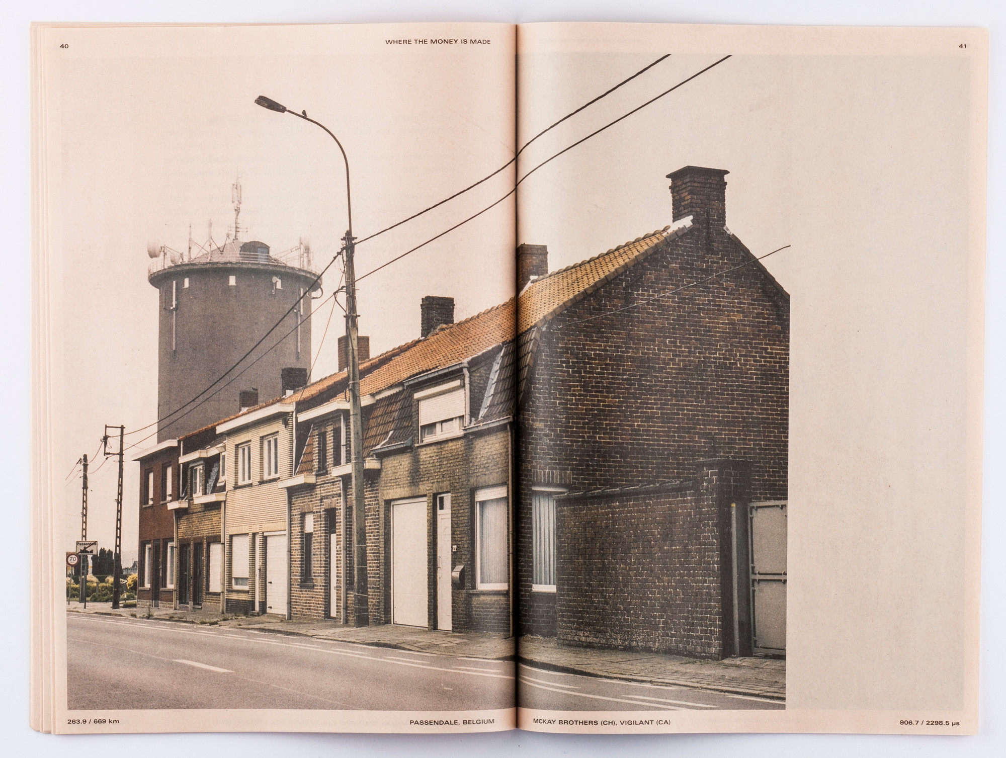 Publication: Where the money is made (salmon newsprint, 48 pages, 2017). With contributing texts by Sophie Dyer, Alexandre Laumonier and Joost Dobber. Graphic design by Titus Knegtel.